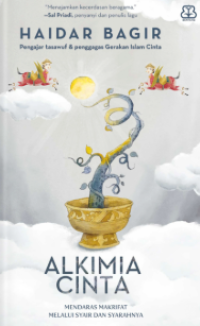 Image of Alkimia Cinta : Mendaras Makrifat Melalui Syair dan Syarahnya