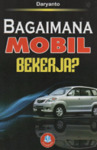Image of Bagaimana Mobil Bekerja
