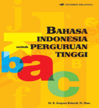 Image of Bahasa Indonesia Untuk Perguruan Tinggi
