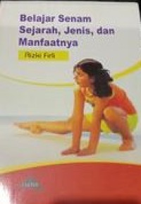 Image of Belajar Senam : Sejarah, Jenis, dan Manfaatnya