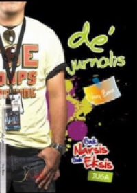 Image of De Jurnalis-Gak Narsis,Gak Eksis Juga