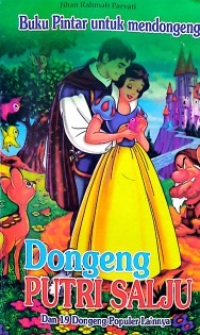 Image of Dongeng Putri Salju dan 19 Dongeng Populer Lainnya