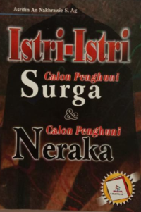 Image of Istri-Istri Calon Penghuni Surga & Calon Penghuni Neraka