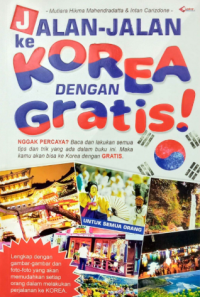 Image of Jalan-Jalan ke Korea dengan Gratis