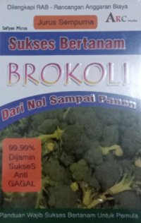 Image of Jurus Sempurna Sukses dari Bertanam Brokoli