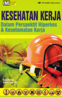 Image of Kesehatan Kerja dalam Perspektif Hiperkes & Keselamatan Kerja