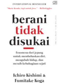 Image of Kirawareru Yuki = Berani Tidak Disukai