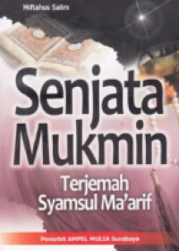 Image of Senjata Mukmin Buat Pribadi dan Masyarakat