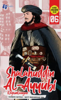 Image of Shalahuddin Al-Ayyubi : Kegemilangan