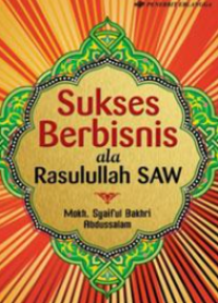 Image of Sukses Berbisnis Ala Rasulullah SAW